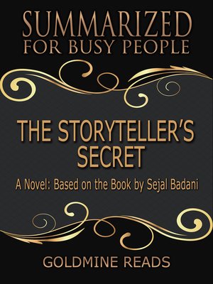 The Storyteller's Secret--Summarized for Busy People - ebook